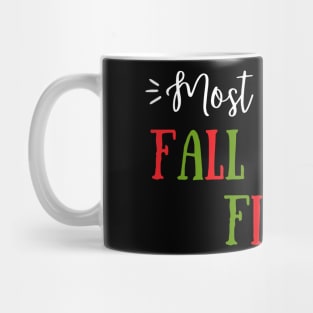 Most Likely To Fall Asleep First Mug